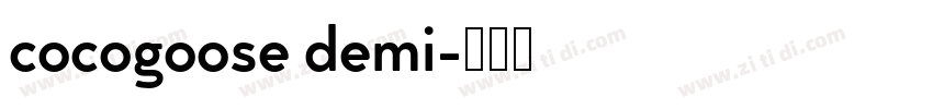 cocogoose demi字体转换